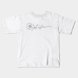 Life Kids T-Shirt